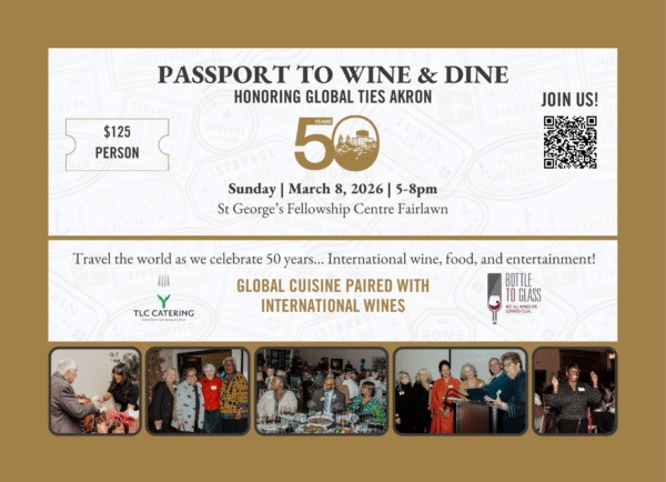 Global Ties Akron Passport To Wine And Dine 2026 event invite to support grassroots diplomacy.